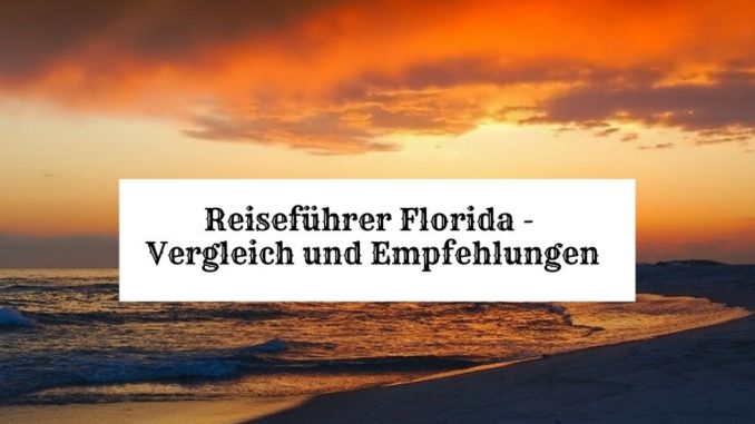 beste Florida Reiseführer