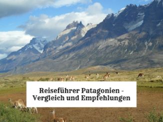 Patagonien Reiseführer Vergleich empfehlungen